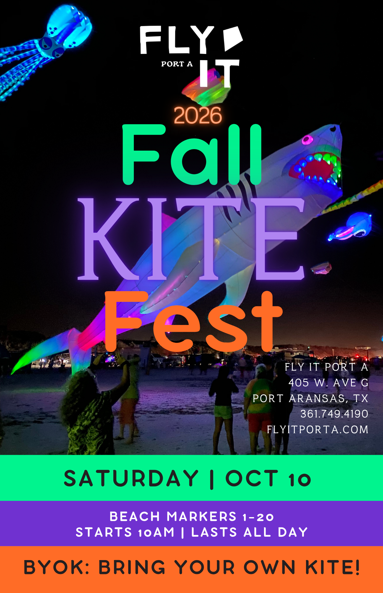 Promotional poster for the 2026 Fall Kite Fest at Port A Fly in Port Aransas, Texas, featuring a large glowing neon-style title over a night beach scene with kites and people, plus event details and a BYOK policy.